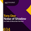 Noise Of Shadow - Macromism Remix