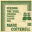Feeding The Soul - Original Plastic Classic Mix