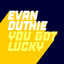 You Got Lucky - Extended Mix