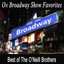 On Broadway Show Favorites - Best of The O'Neill Brothers cover
