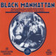 Black Manhattan: Theater and Dance Music of James Reese Europe, Will Marion Cook, and Members of the Legendary Clef Club (Black Manhattan, Vol. 1) cover