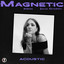 MAGNETIC - Acoustic artwork