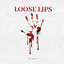LOOSE LIPS cover