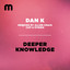 Deeper Knowledge - Allen Craig Remix