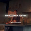 DHOKA DIYA - REMIX cover