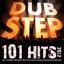 101 Dubstep Hits 2012 (Best of Top Dubstep, Grime, Brostep, Dub, Chillstep, Psystep, Electrostep, Rave Anthems, Electronic Dance) cover
