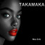 Takamaka - Version Club Extended 8 36'