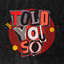 Told You So - Extended Mix