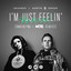 I'm Just Feelin' (Du Du Du) - MOTi Extended Mix