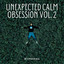 Binaural: Unexpected Calm Obsession Vol. 2 cover