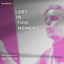 Lost in This Moment - Haldolium Remix