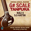 G# Scale Tanpura - Kali 4, 5.5 Kattai - Indian Tanpura Online Drone For Riyaz & Practice cover