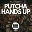 Putcha Hands Up - Instrumental Mix