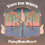 Tony Joe White & Flying Mojito Bros - 'Bout to Dance (In My Pants)