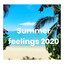Summer feelings 2020 cover