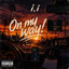 I.I - On my way! (feat. 74Dami & The Homeless Child)