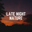 Late Night Nature cover