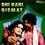 Dhi Rani - Qismat cover