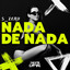 Nada de Nada - Extended Mix
