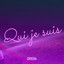 Qui je suis
