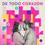 De Todo Corazón cover