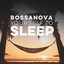 Bossanova Yourself to Sleep cover