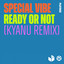 Ready or Not - Kyanu Extended Remix