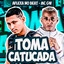 Toma Catucada