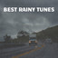 Best Rainy Tunes cover