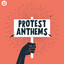 Protest Anthems cover