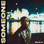 Someone