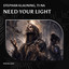 Need Your Light