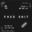 Fake shit