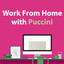 Work From Home With Puccini cover