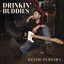 Keith Pereira - Drinkin' Buddies