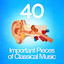40 Important Pieces of Classical Music cover