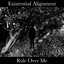 Rule Over Me cover