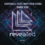 Dare You feat. Matthew Koma - Extended Mix