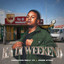 Ka Di Weekend