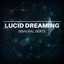 Bonus: Lucid Dreaming + Isochronic Tones cover