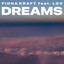 Fiona Kraft & LOV — Dreams (Radio Edit) cover art