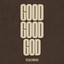The Scally Brothers - Good Good God