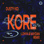 Dusty Kid - Kore (Lonya & Maydan Remix)