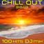 Chill Out 2018 100 Hits DJ Mix cover
