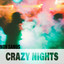 Crazy Nights cover