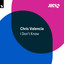I Don't Know - Mark Boson Extended Remix