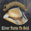 Silver Turns To Gold cover