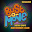 Bust A Move - Dope & Clue Dub Mix