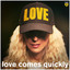 Love Comes Quickly - Disco Mix