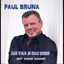 Paul Bruna - Dan Volg Je Haar Benen
